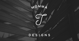 Momma T Designs