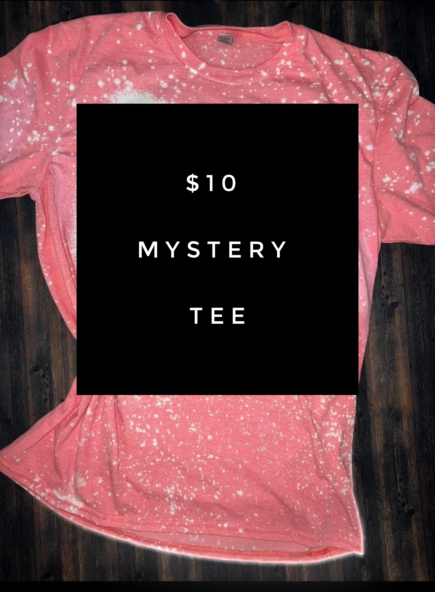 $10 Fall Mystery Tee