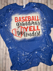 Baseball Grandmas Yell T Shirt