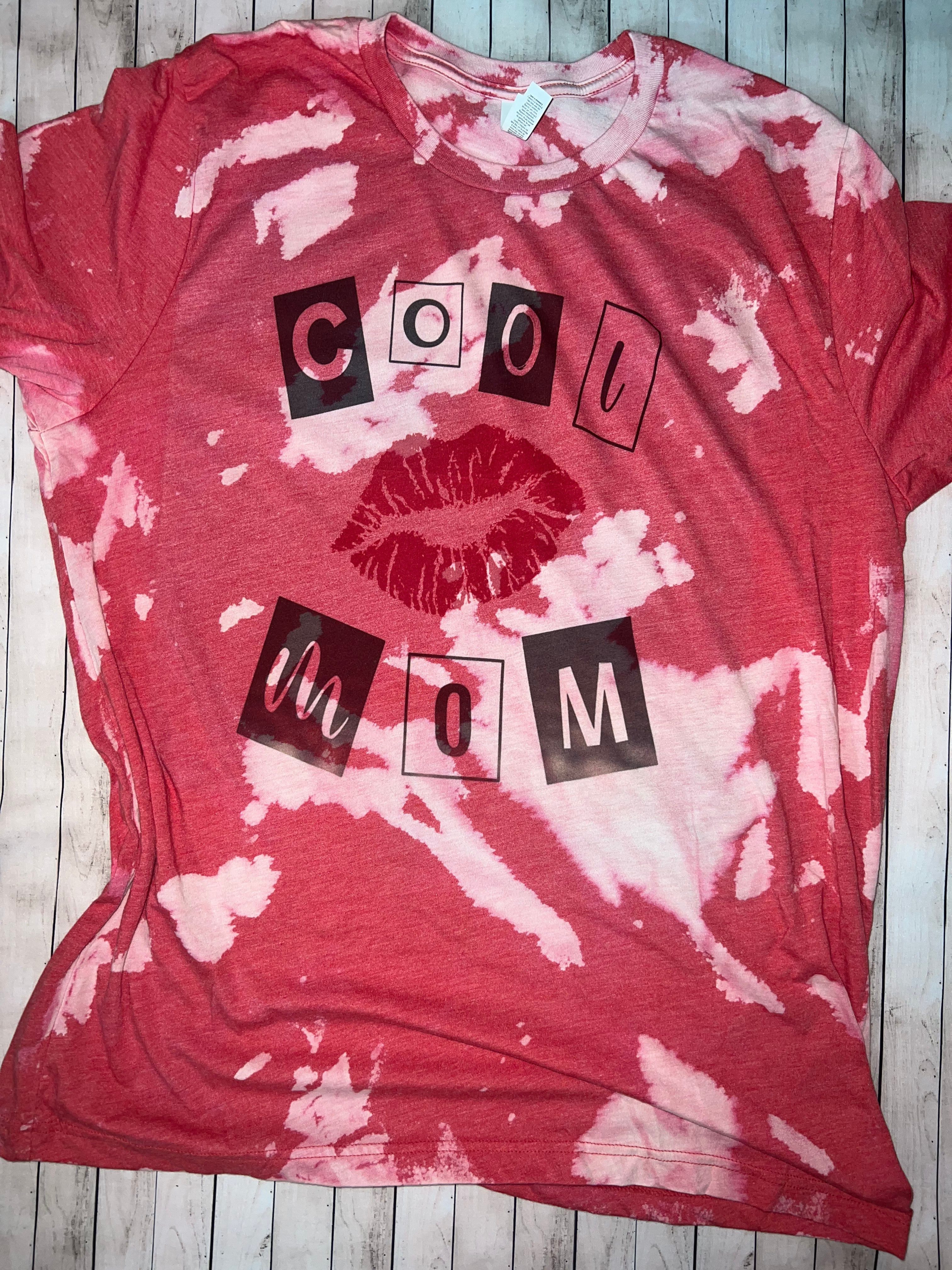 Cool Mom T shirt