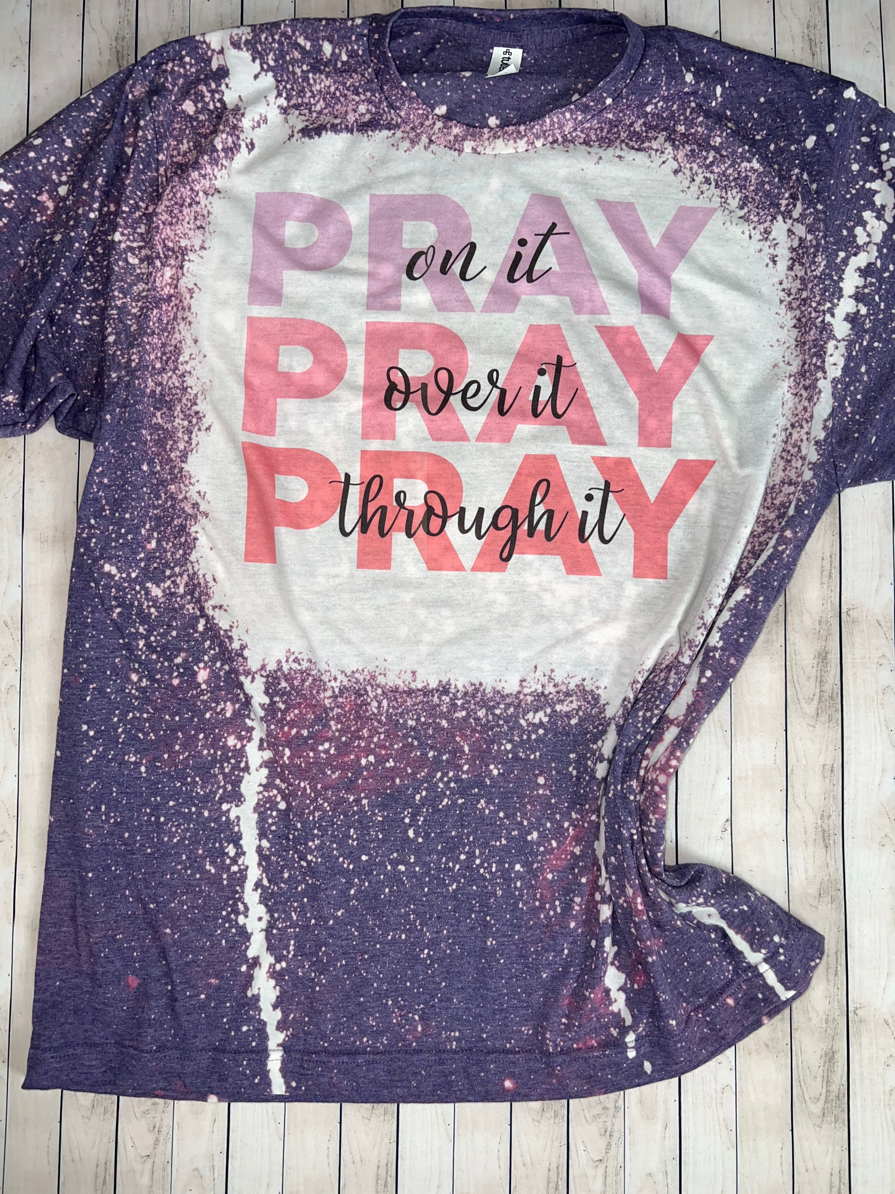 Pray bleached T Shirt