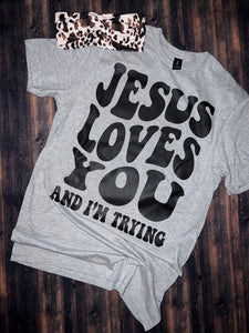 Jesus loves you T Shirt